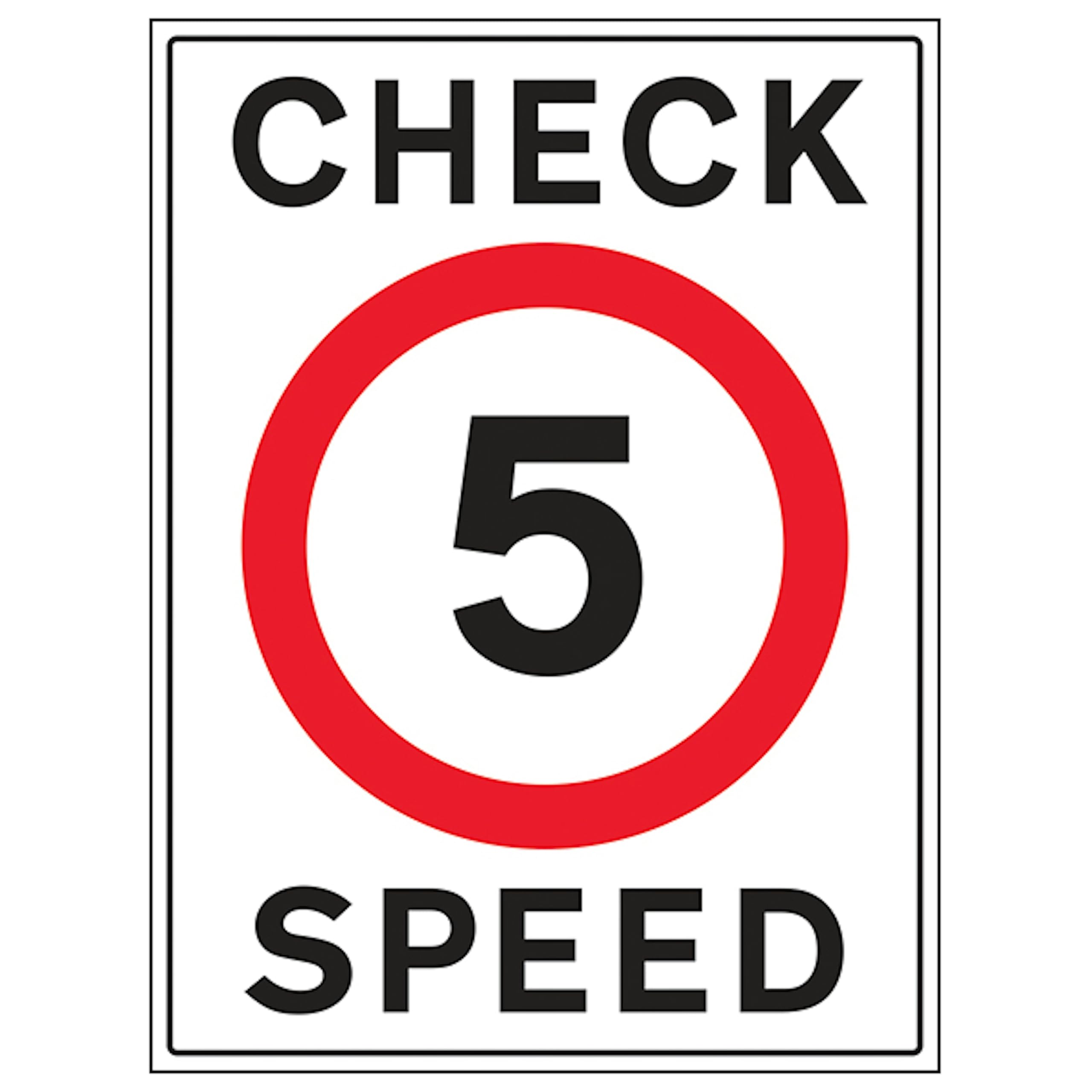 V Safety 5 MPH Check Speed 450 x 600 mm - 3mm Reflective Aluminium Composite Safety Sign, White