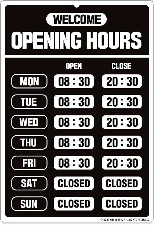GEEKBEAR Opening Hours Sign (01. Black) Business Hours