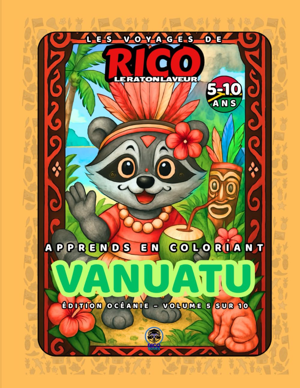 Vanuatu – Livre de coloriage éducatif pour enfants (5–10 ans) | Les Voyages de Rico le Raton Laveur – Volume 5