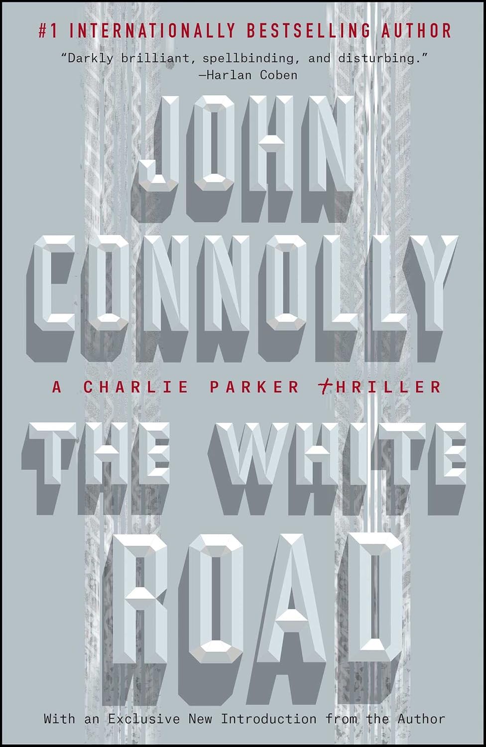 The White Road: A Charlie Parker Thriller