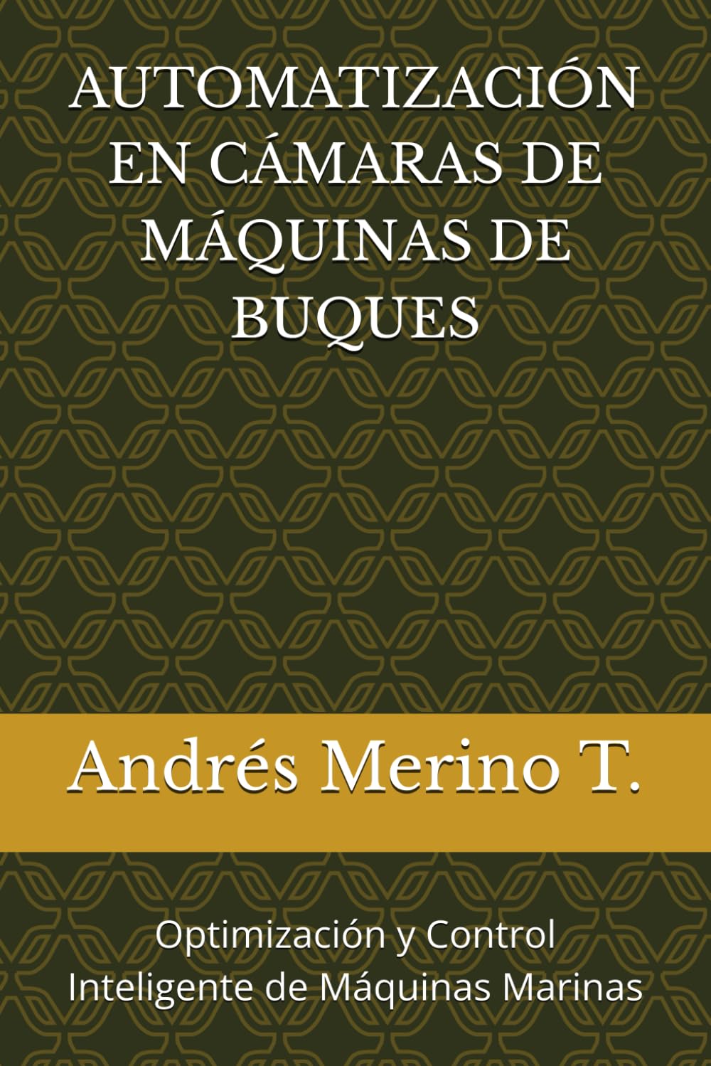 Automatización en cámaras de máquinas de buques