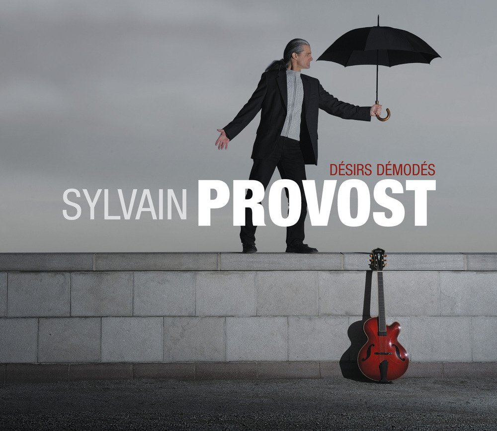 Desirs Demodes [Audio CD] Sylvain Provost; Alain Boyer and Carole Therrien