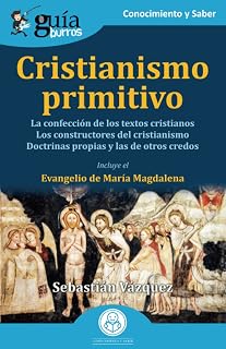 GuíaBurros: Cristianismo primitivo