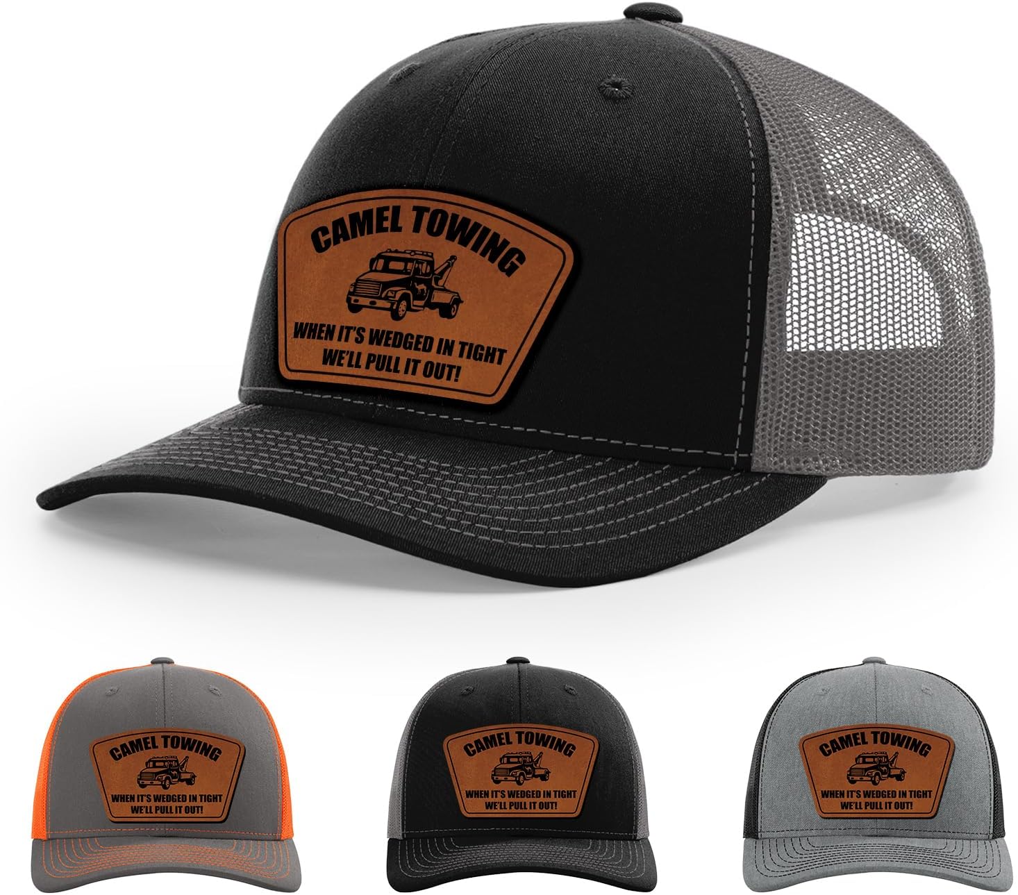 Camel Towing, When It's wedged In Tight, We'll Pull It Out Hat
