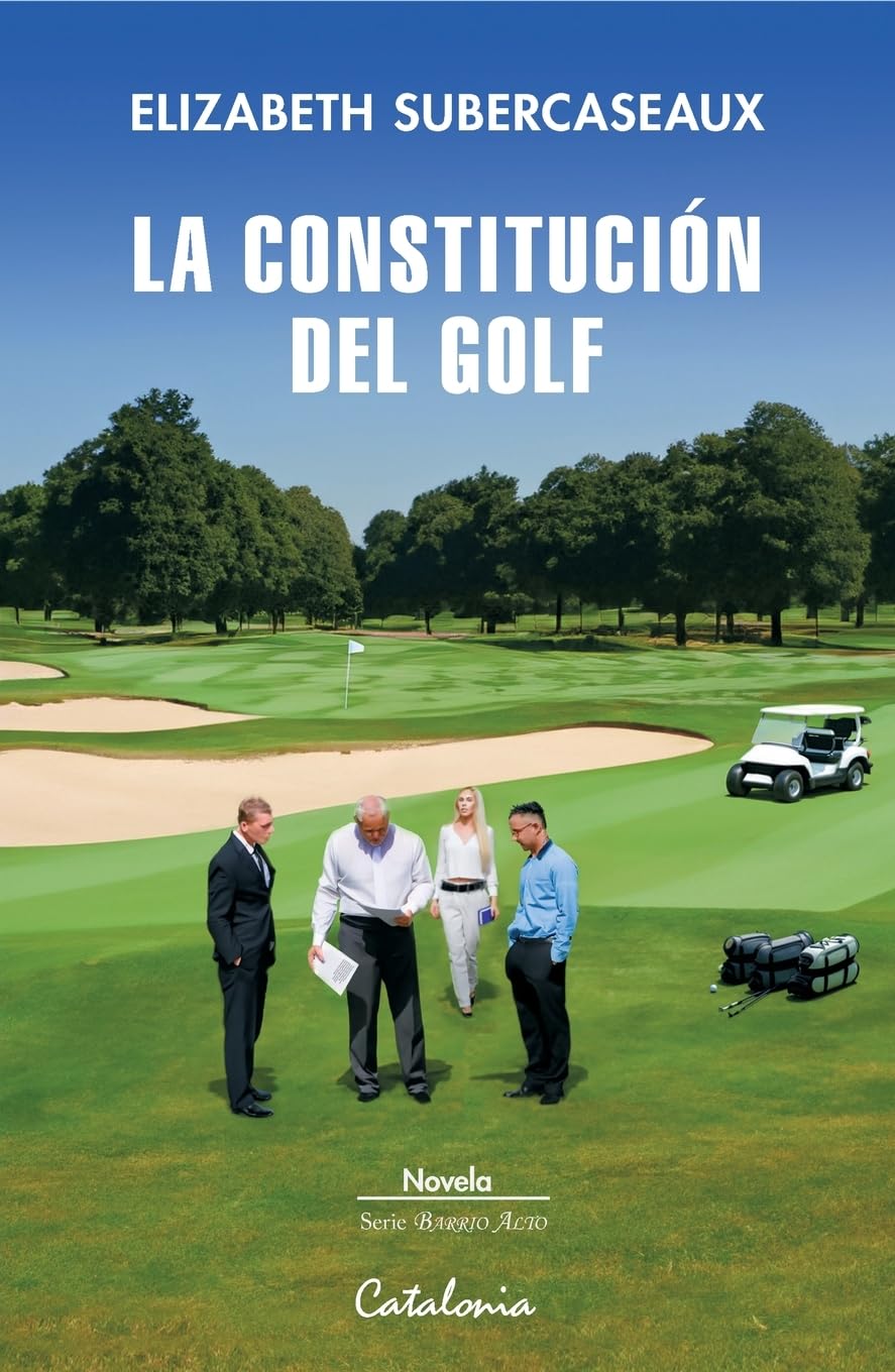 La constitución del golf (Spanish Edition)