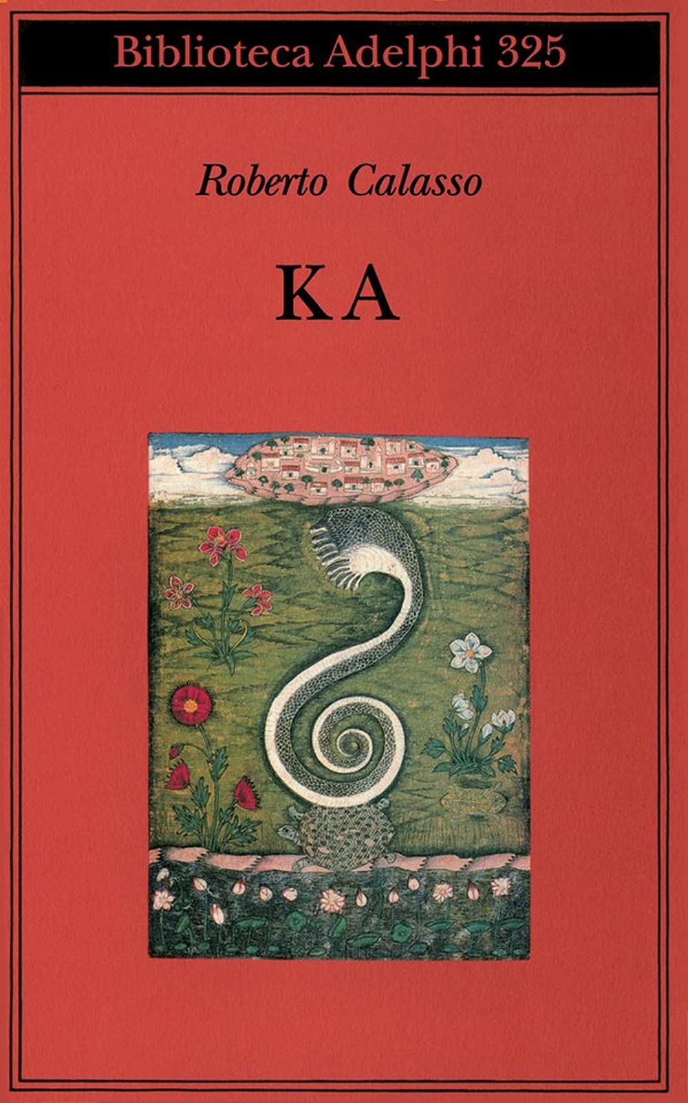 Ka (Biblioteca Adelphi)