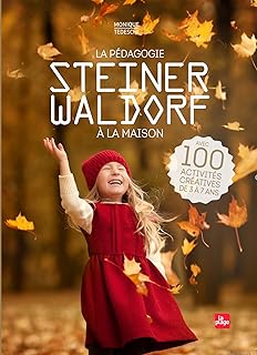 La pédagogie Steiner-Waldorf à la maison