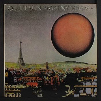 クワイエットサン　メインストリーム　QUIET SUN LPレコード 1975年 クワイエットサンメインストリームQUIET SUN LPレコード 1975年