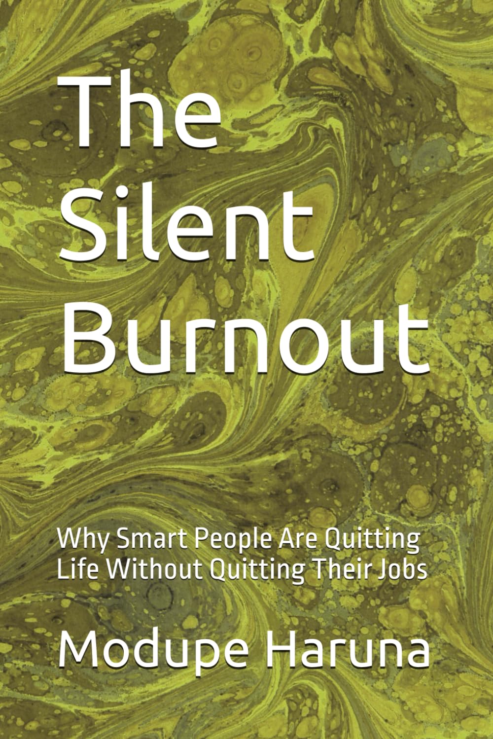 The Silent Burnout: Why Smart People Are Quitting Life Without Quitting Their Jobs