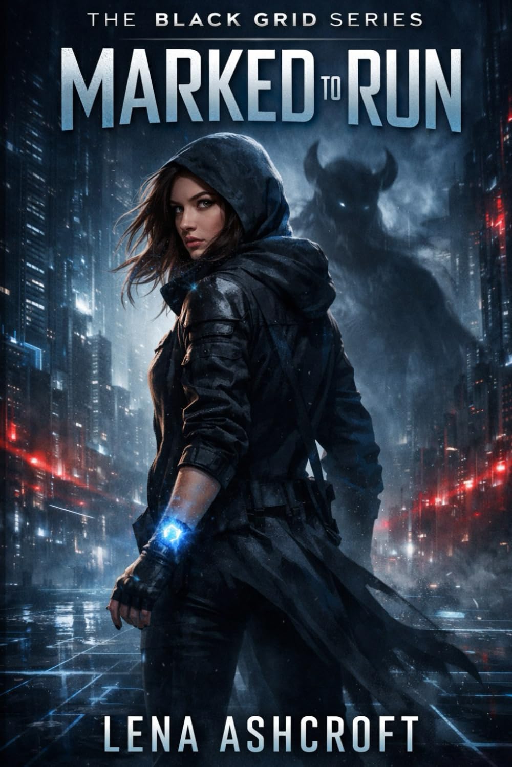 MARKED TO RUN: A Dark Urban Fantasy Romance Thriller with Slow-Burn Tension (The Black Grid Series)