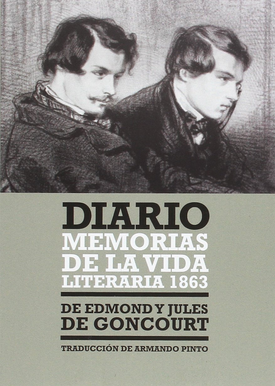 Diario. Memorias de la vida literaria 1863 (ESTUDIOS Y ENSAYOS LITERARIOS)