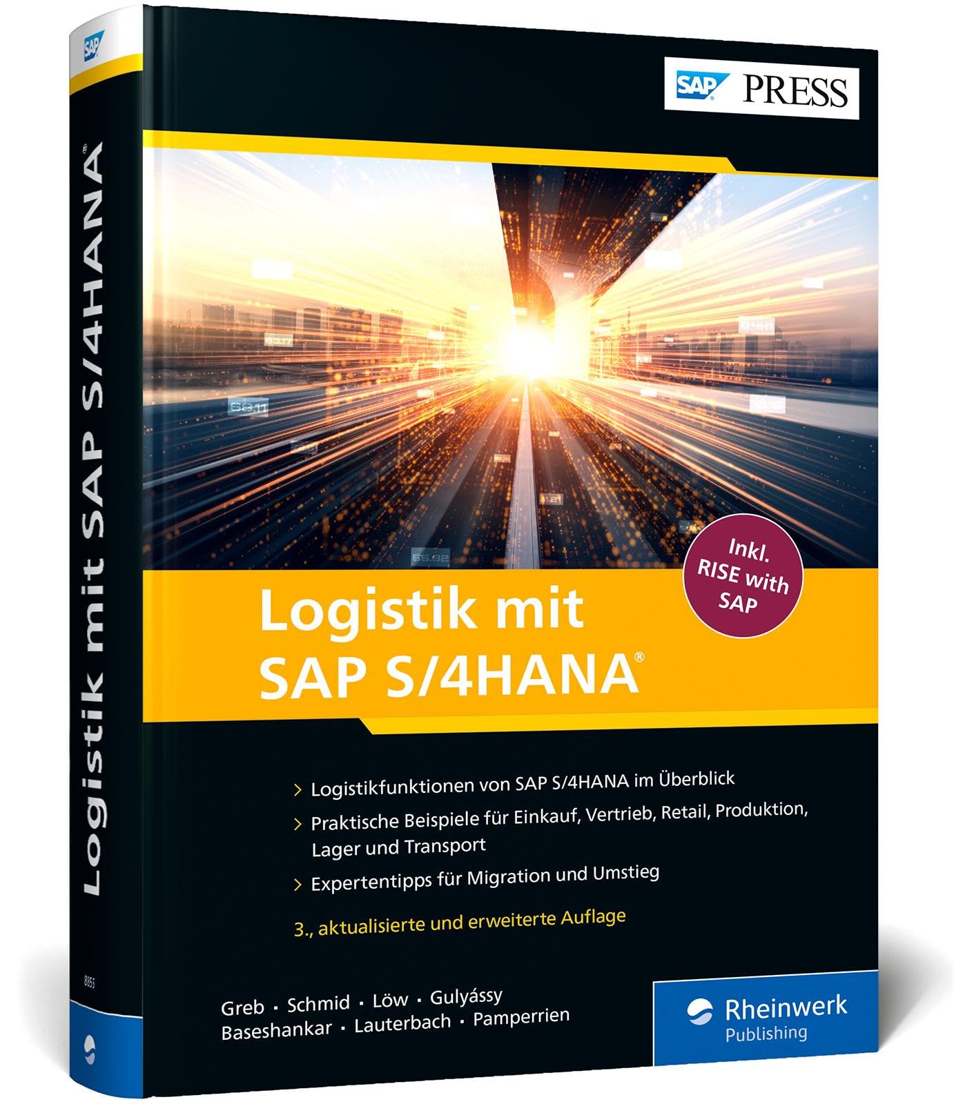 Logistik mit SAP S/4HANA: Das Handbuch mit den Funktionen von SAP zur Digital Supply Chain – Ausgabe 2022 (SAP PRESS)
