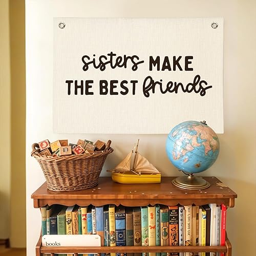 Miniatura 5 de Letrero de lona de lino con texto en inglés "Sisters Make The Best Friends" para dormitorio o sala de juegos, decoración de habitación de niñas, 30