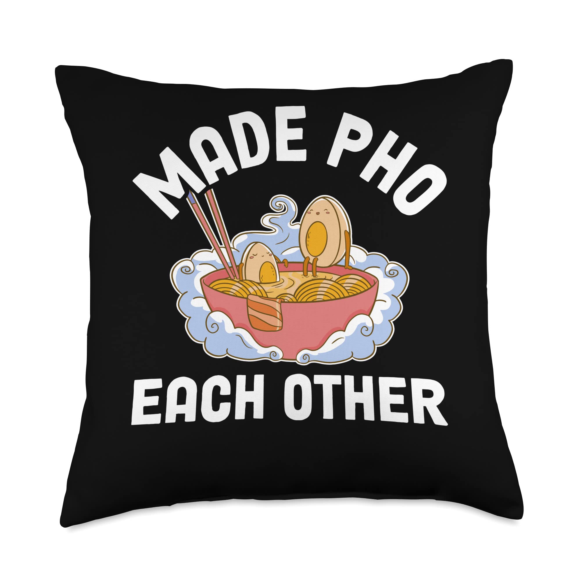 Made Pho Each Other Throw Pillow