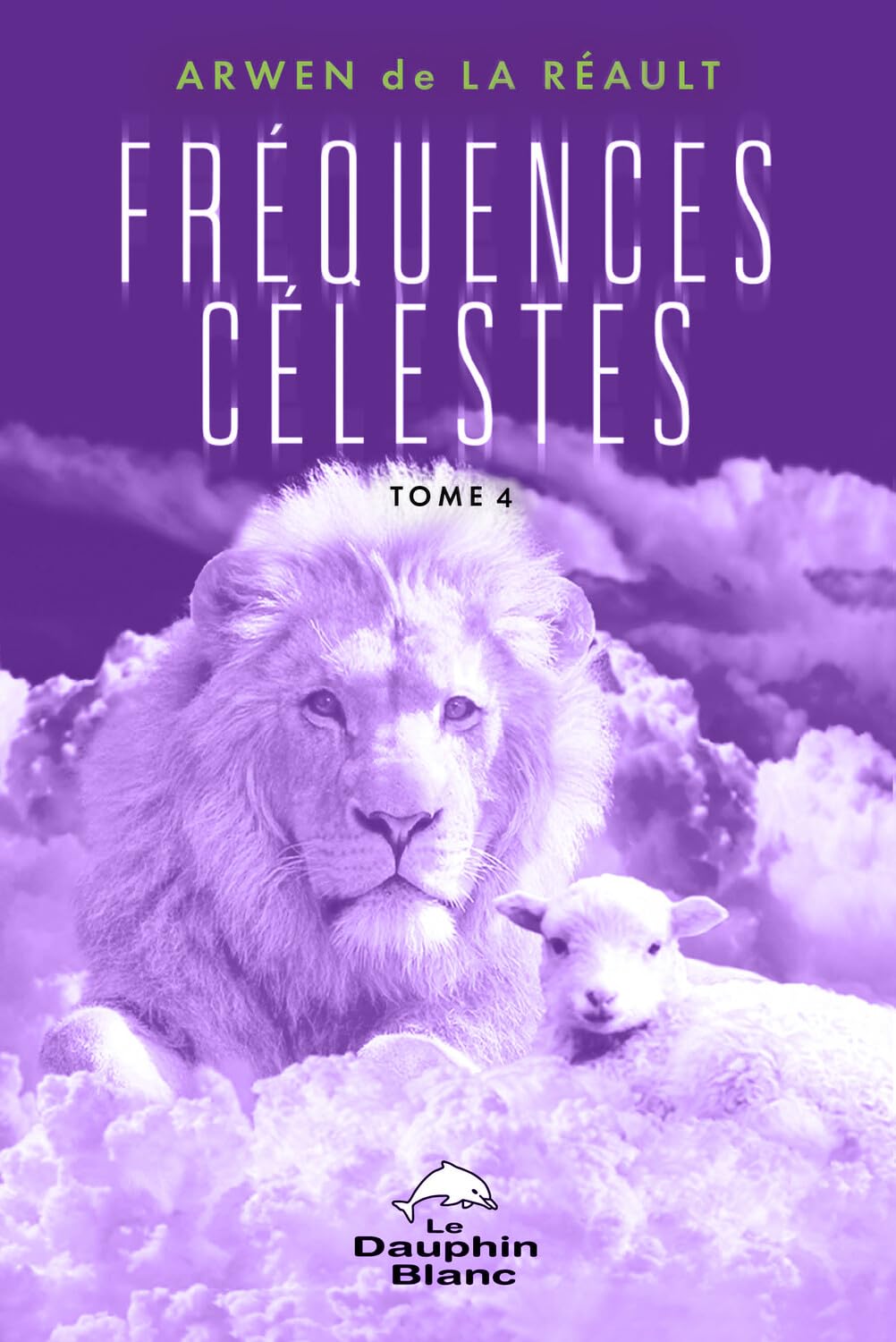 Fréquences Célestes Tome 4