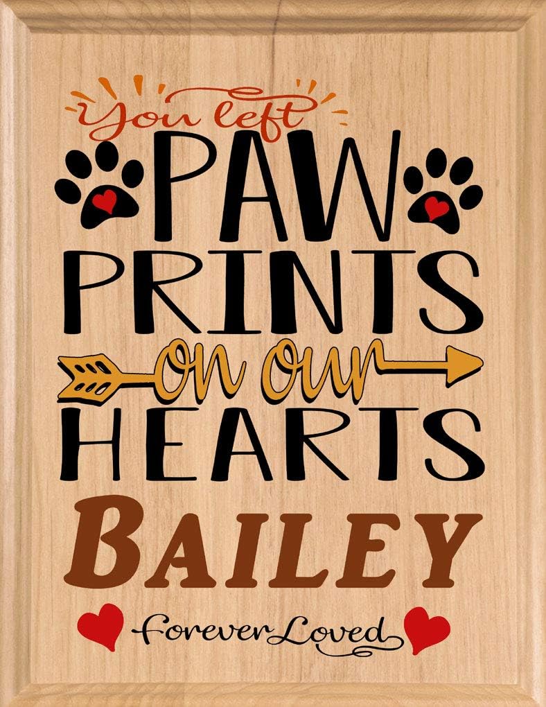 Broad Bay Dog Memorial You Left Paw Prints On Our Hearts Gift Plaque Personalized Indoors Pet Sign Solid Wood Made in USA