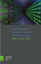 The General Data Protection Regulation in Plain Language