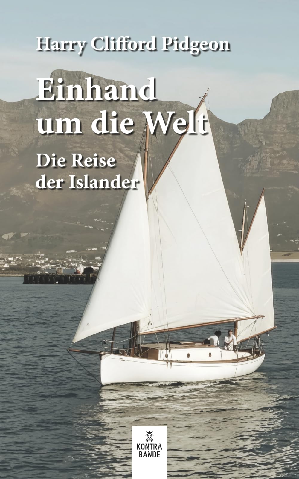 Einhand um die Welt: Die Reise der Islander