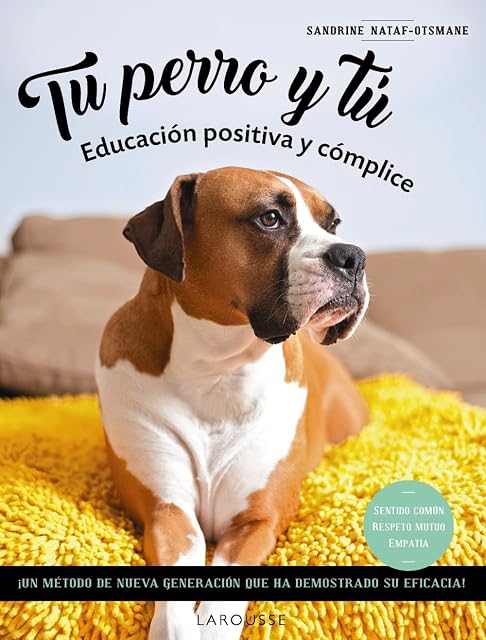 Portada de Tu Perro y Tú: Educación Positiva y Cómplice