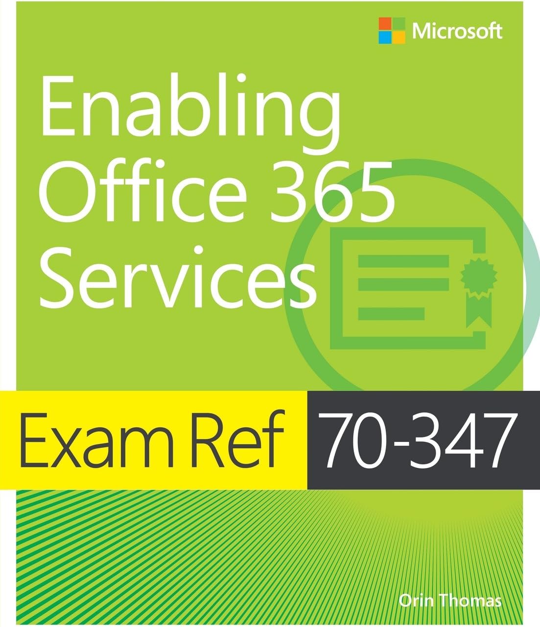 Exam Ref 70-347 Enabling Office 365 Services