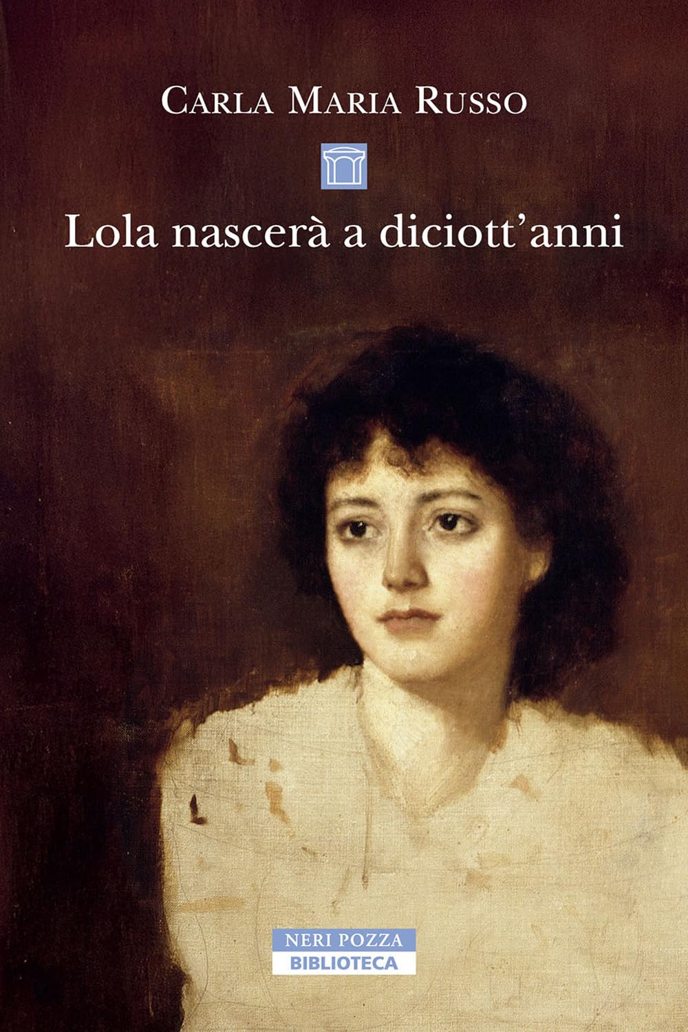 Copertina di Lola nascerà a diciott'anni