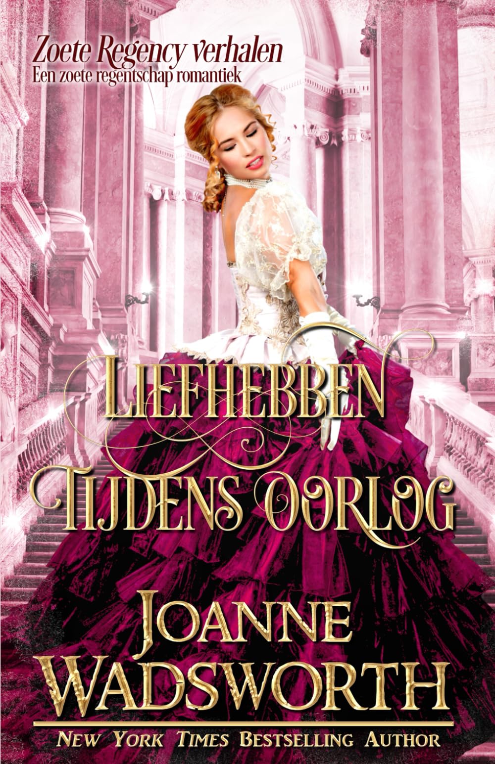 Liefhebben tijdens oorlog: Een zoete regentschap romantiek (Zoete Regency verhalen)