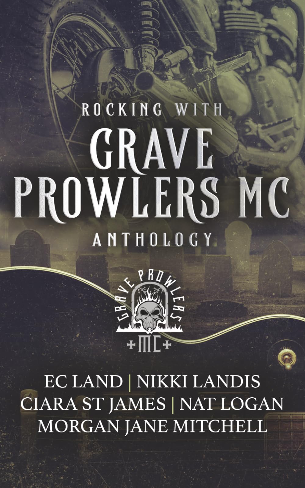 Rockin' with the Grave Prowlers MC