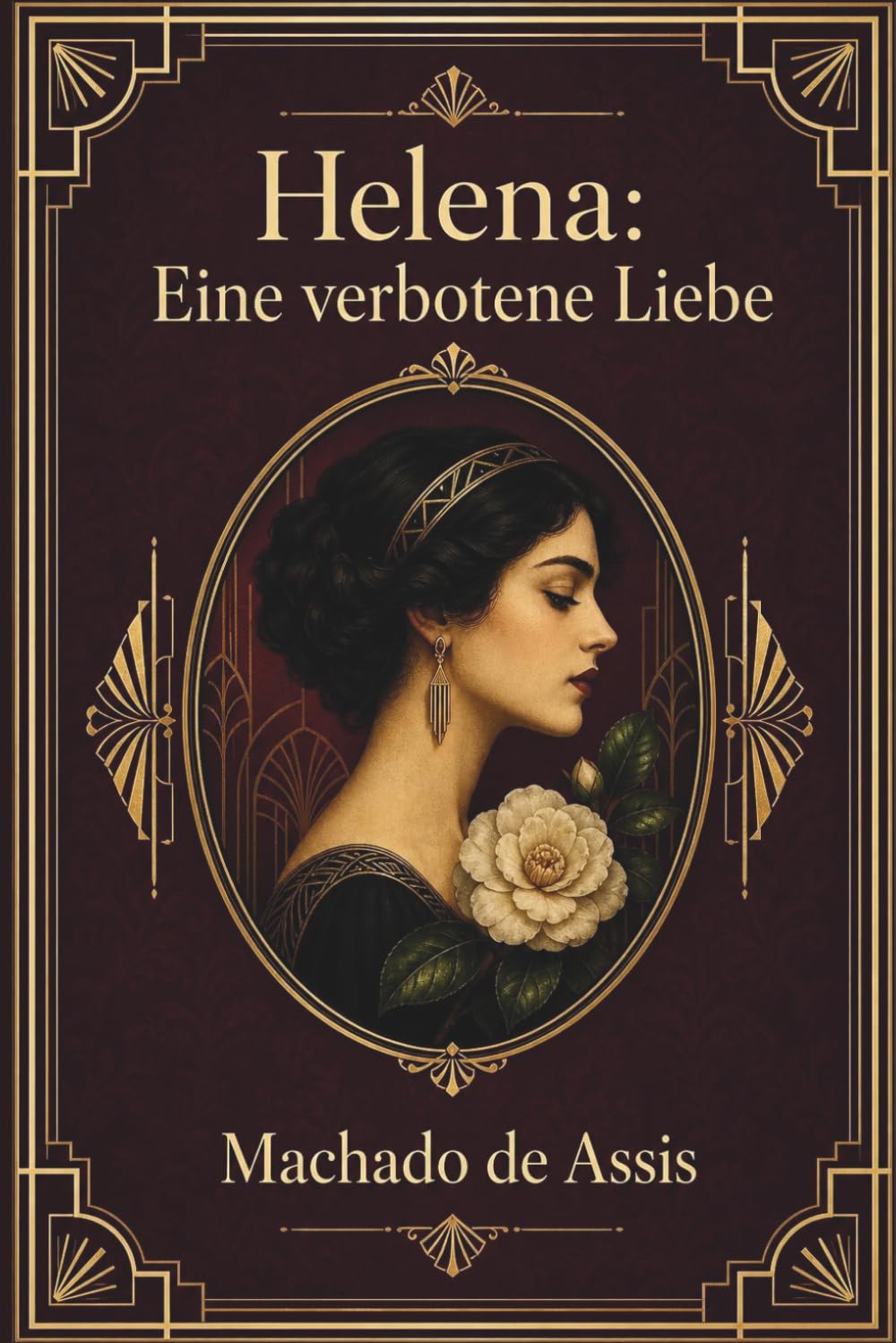 Helena: Eine verbotene Liebe