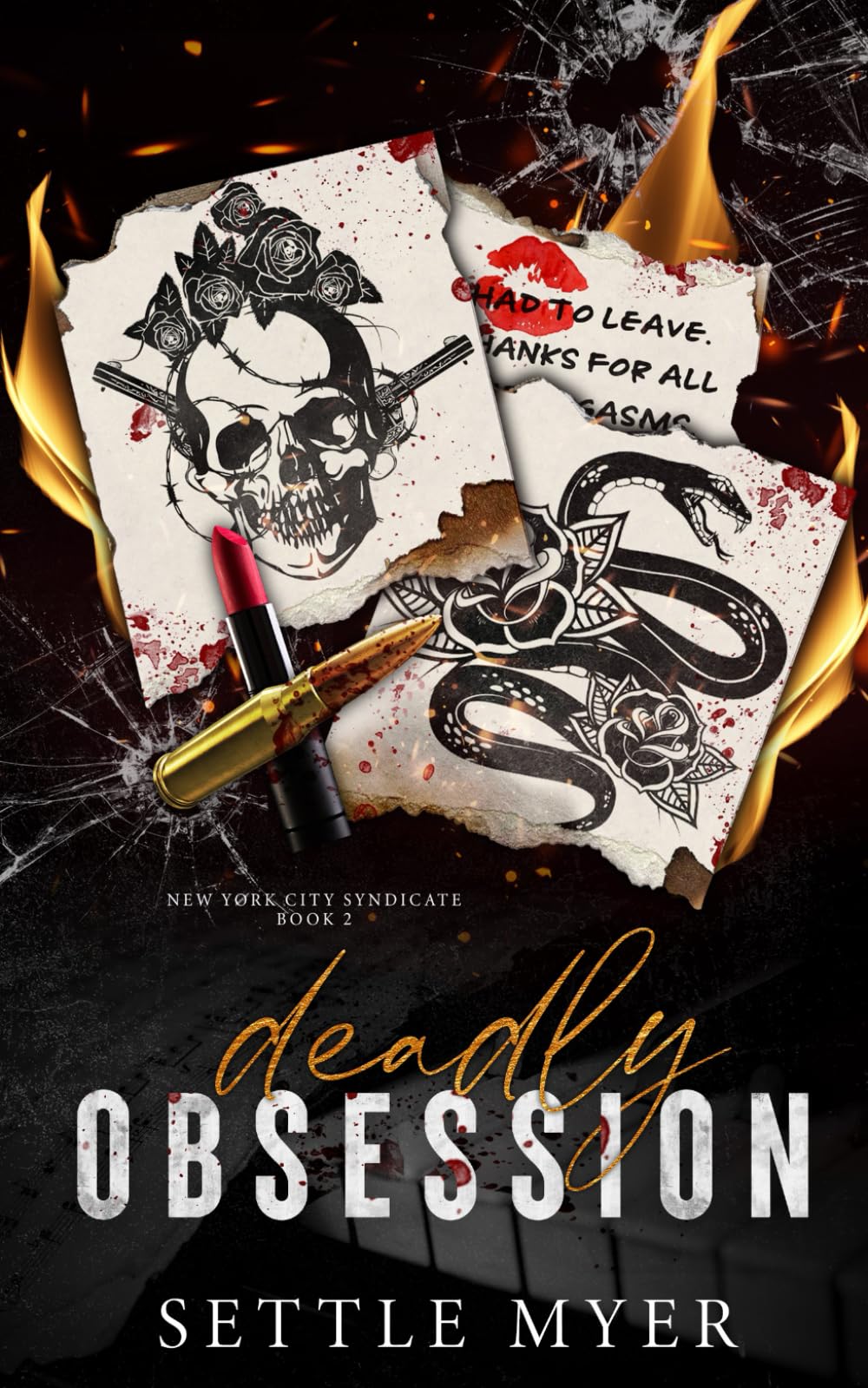 Deadly Obsession: 2 (New York City Syndicate)