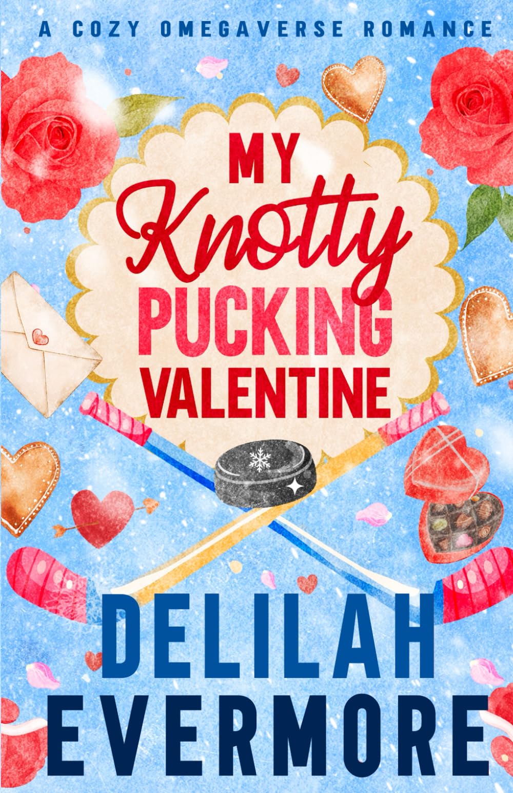 My Knotty Pucking Valentine: A Cozy Hockey Omegaverse Romance (Valenridge University)
