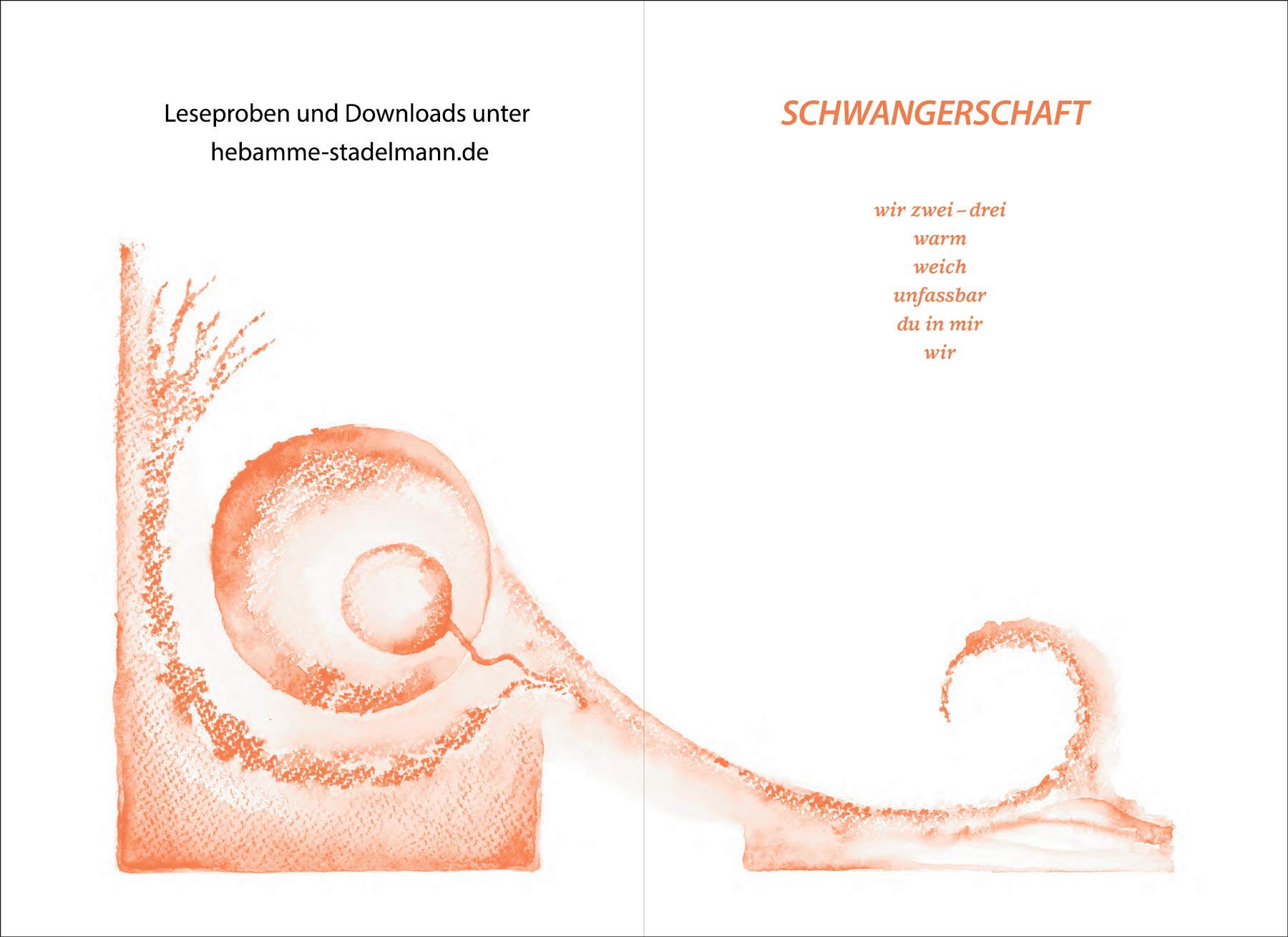 Die Hebammen-Sprechstunde: Ganzheitlicher Ratgeber zu Schwangerschaft, Geburt, Wochenbett und Stillzeit mit natürlichen Heilmethoden
