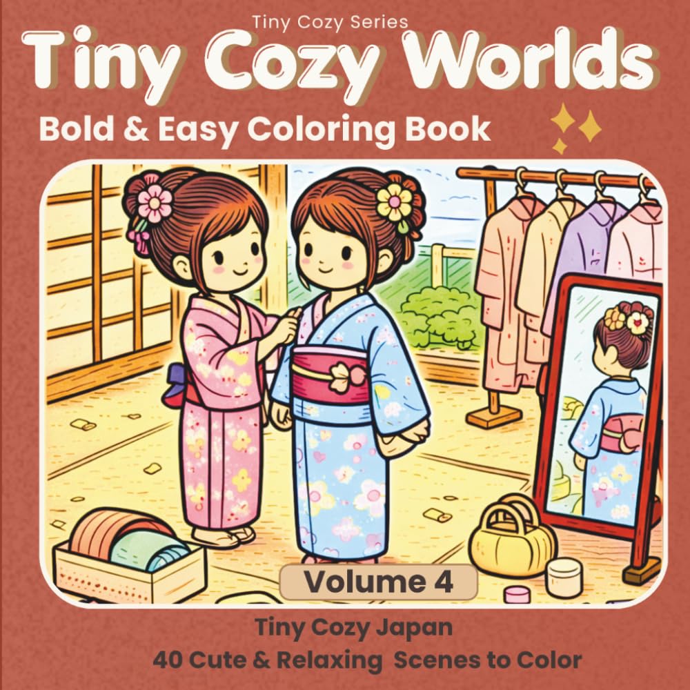 Tiny Cozy Japan Coloring Book: 40 Cute Japanese-Inspired Mini Scenes for Relaxation and Stress Relief (Tiny Cozy Series)