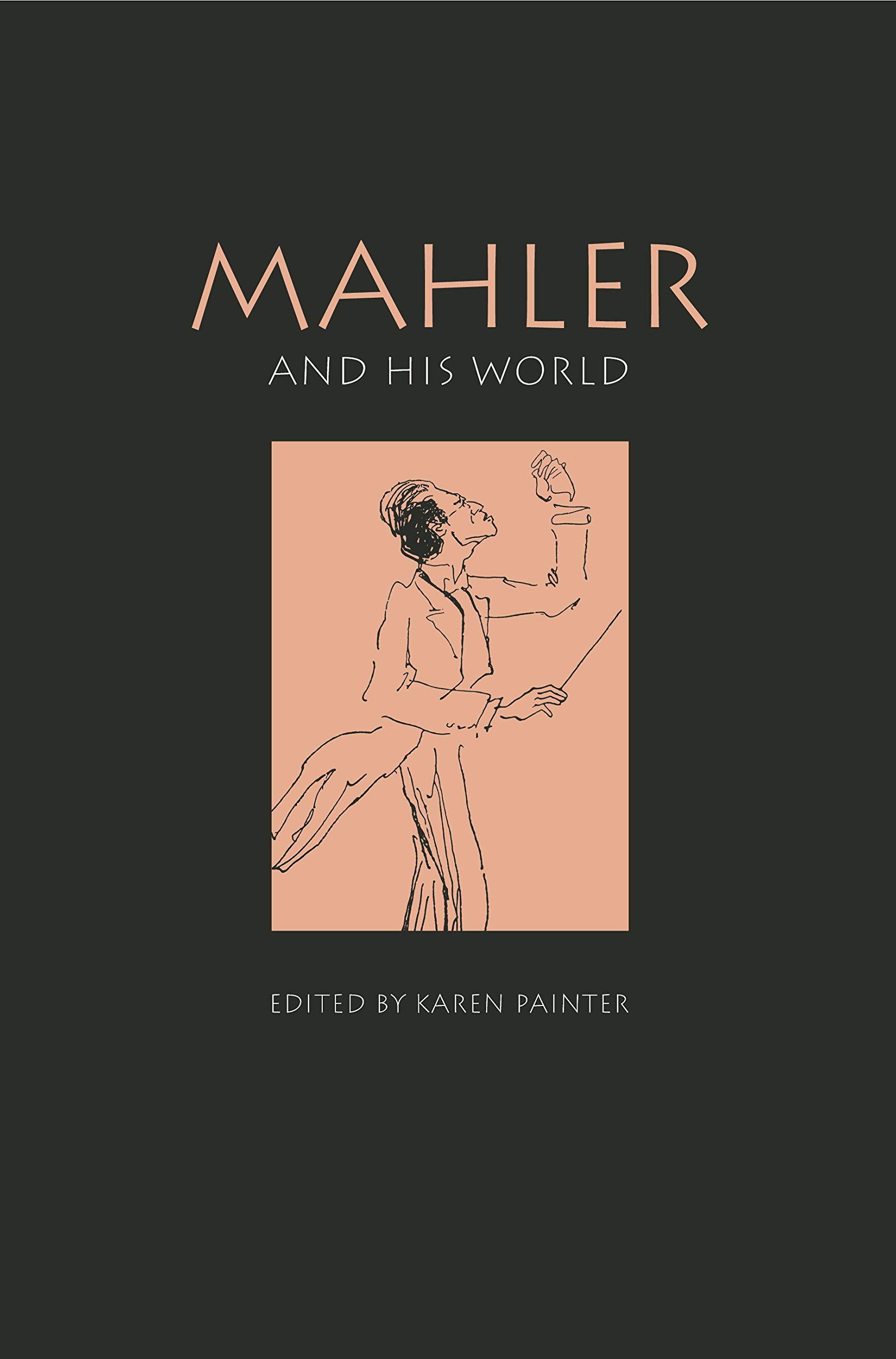 Mahler and His World analyse pour étudiants en musicologie
