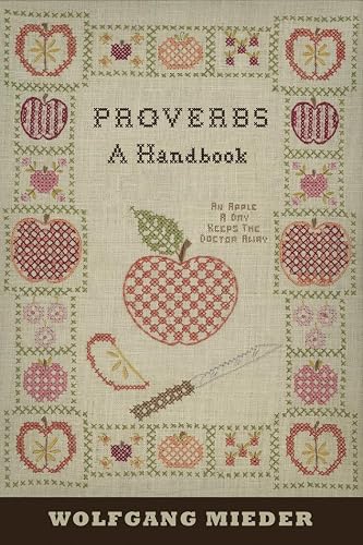 Proverbs: A Handbook (International Folkloristics, Band 8)