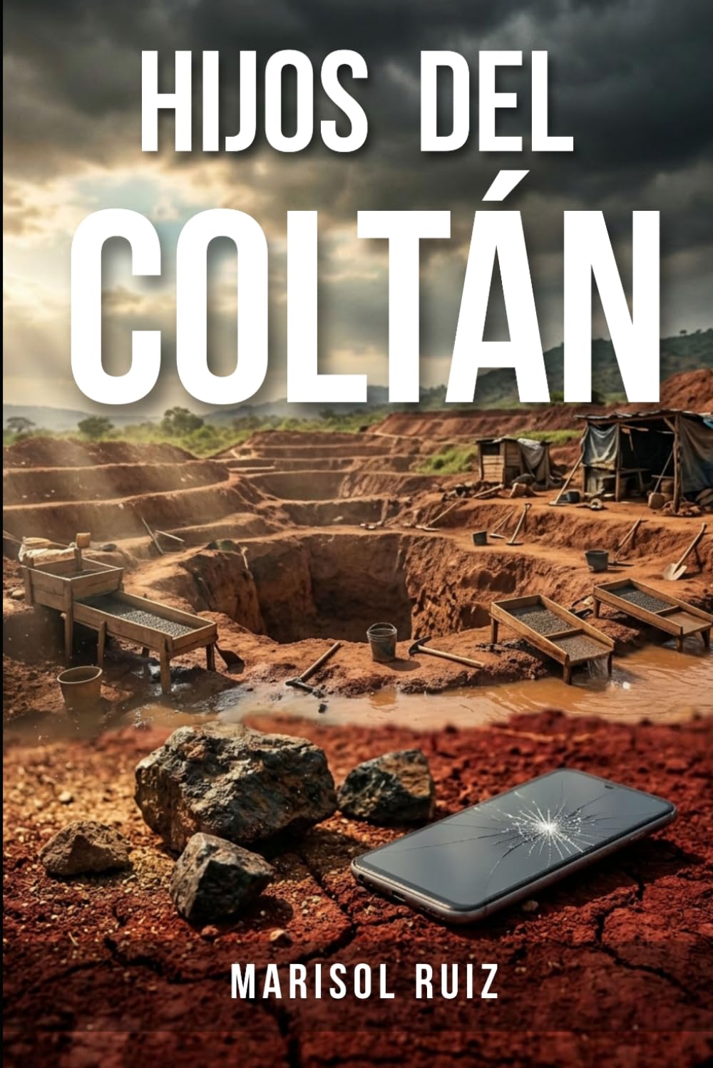 Hijos del Coltán: Ficción basada en hechos reales