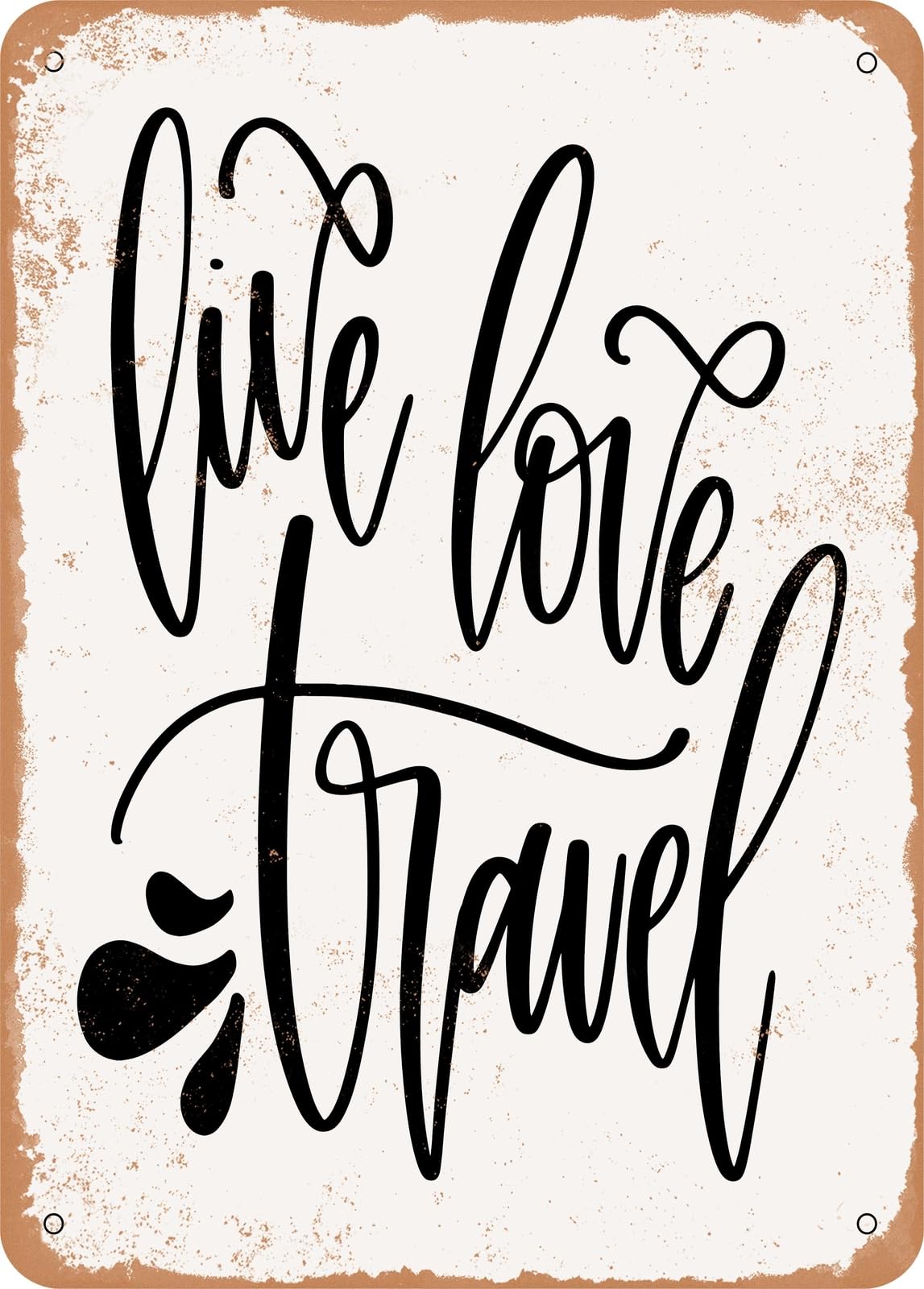 Miaomansenstore Metal Sign - Live Love Travel - Vintage Look Home Decor
