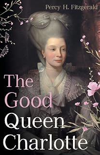 The Good Queen Charlotte