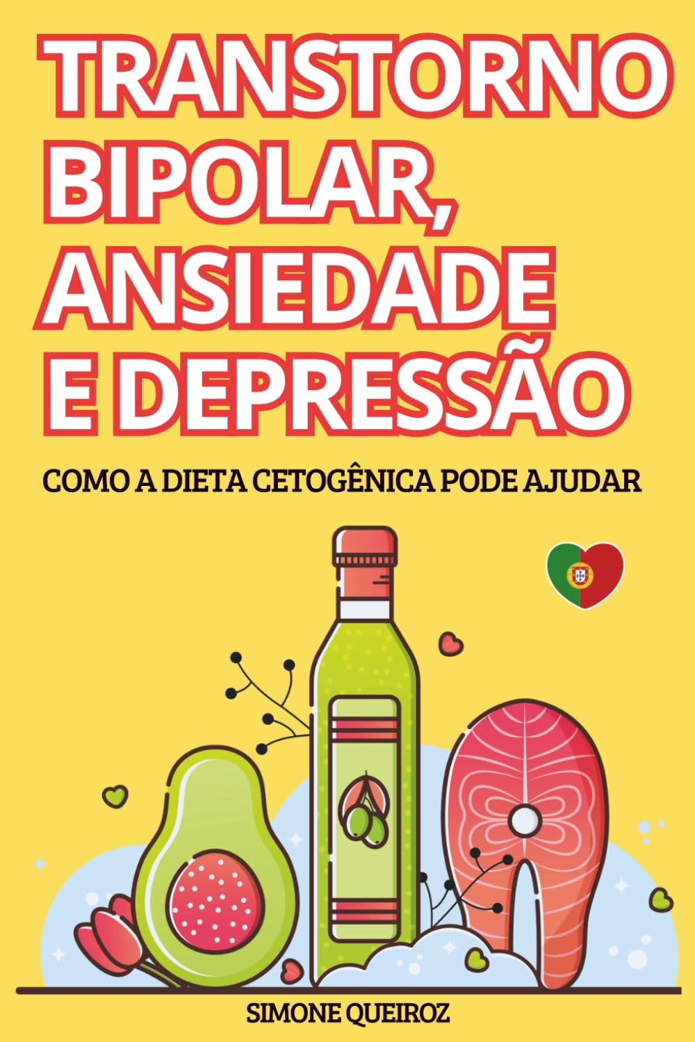 TRANSTORNO BIPOLAR, ANSIEDADE E DEPRESSÃO: COMO A DIETA CETOGÊNICA PODE AJUDAR