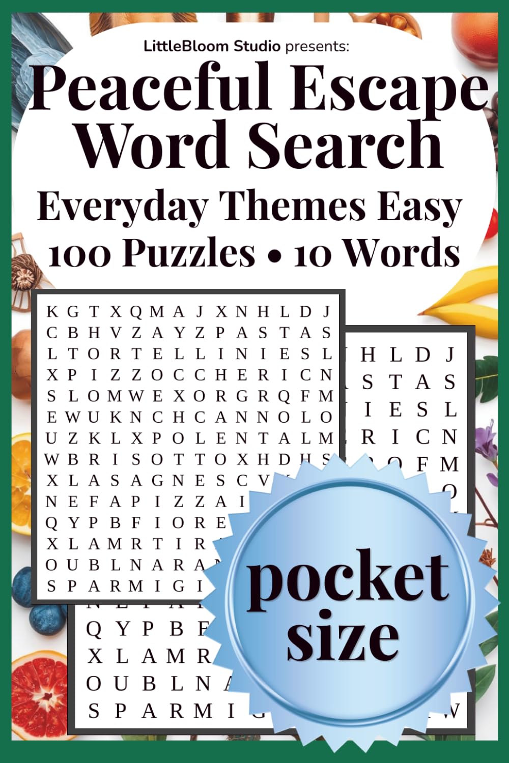 Peaceful Escape Pocket Edition: Word Search | Everyday Themes | 100 Easy Puzzles • 10 Words (Pocket Peaceful Escape)