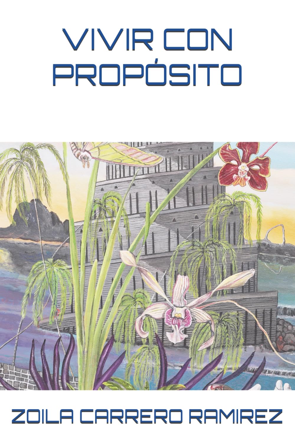 VIVIR CON PROPÓSITO