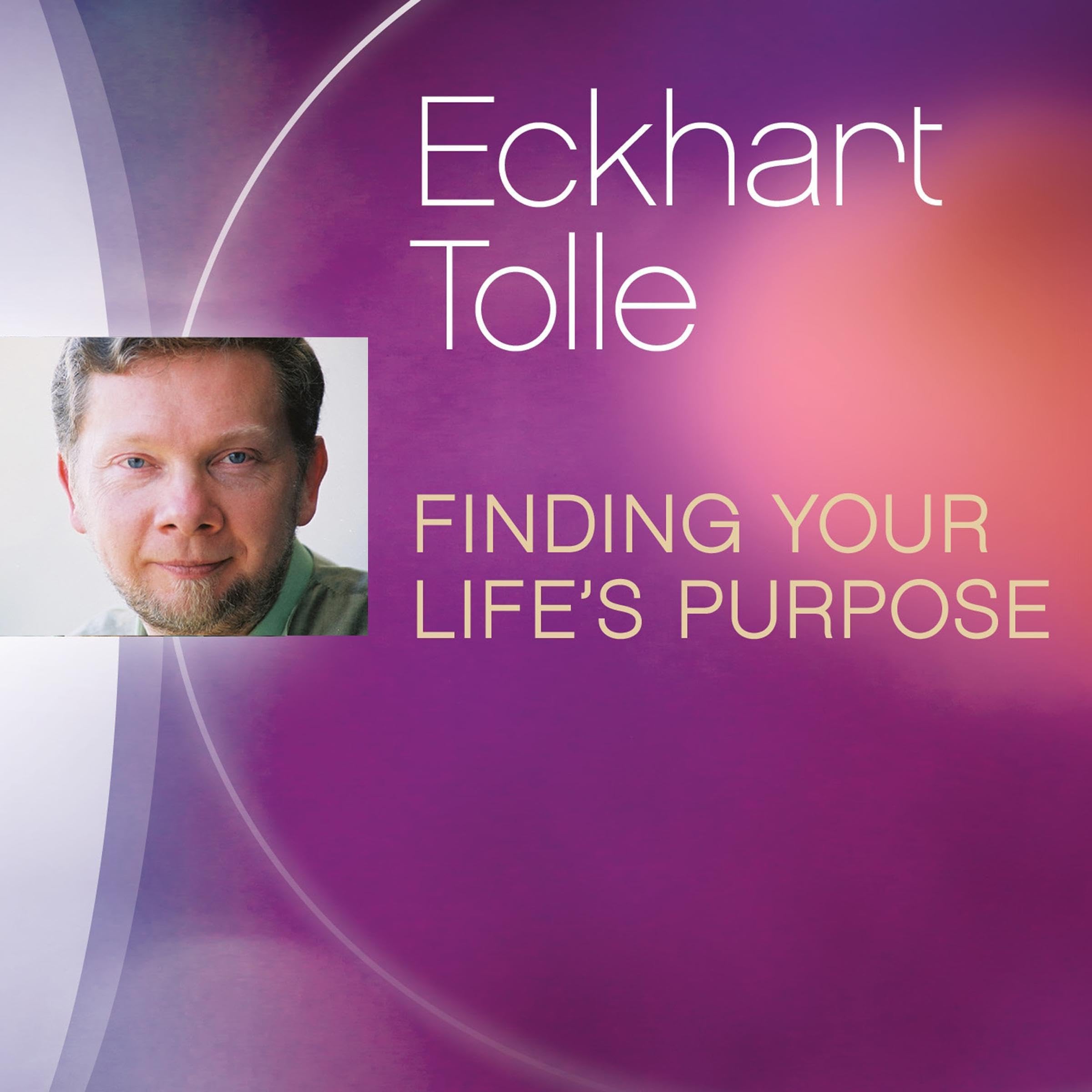 Cover art for Finding Your Life's Purpose