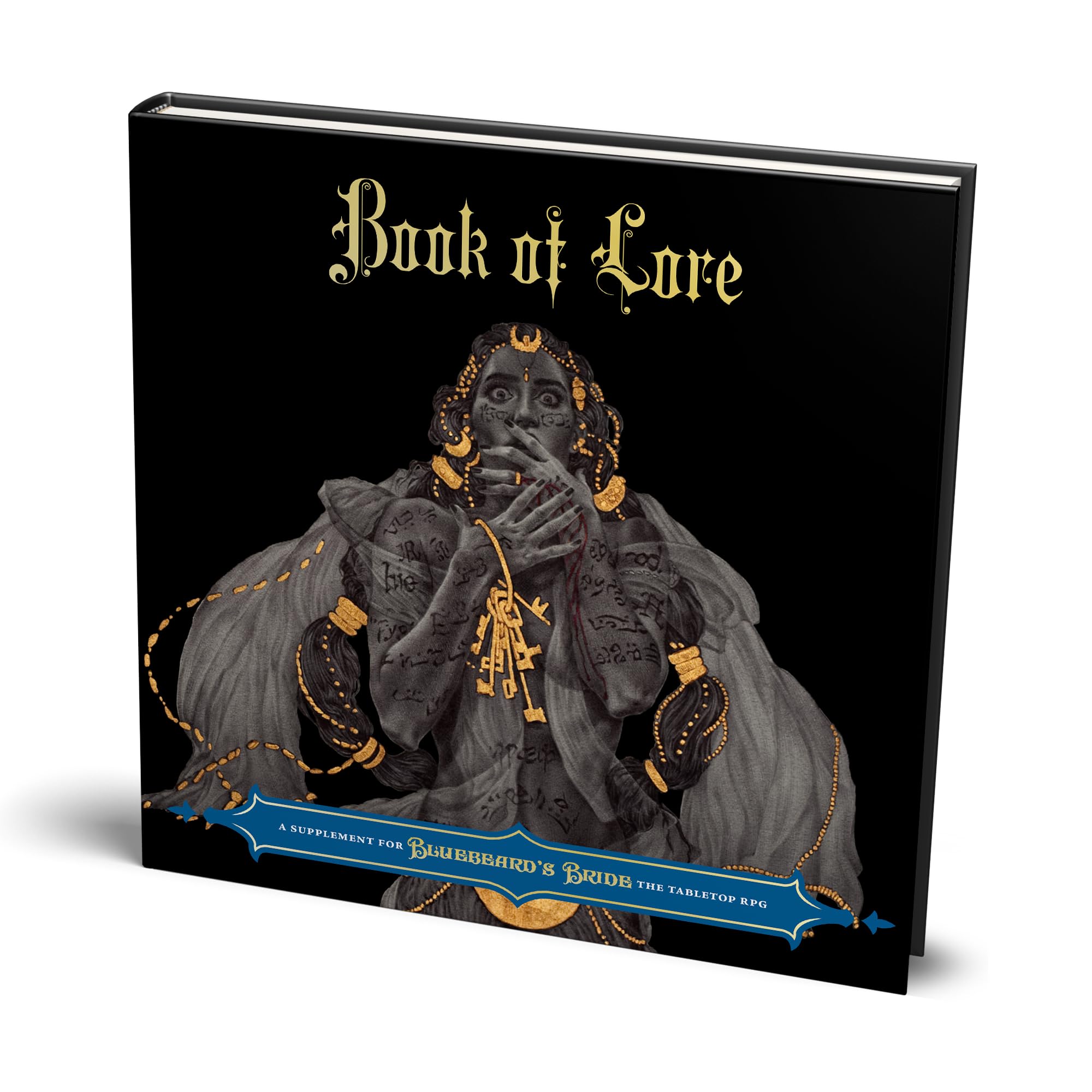 Magpie Games Book of Lore - an Expansion for Bluebeard's Bride: a Horror Tabletop Roleplaying Game, Full Color, foil-Stamped hardcover, Original Art, Silk Bookmark, Interactive Fiction Adventure