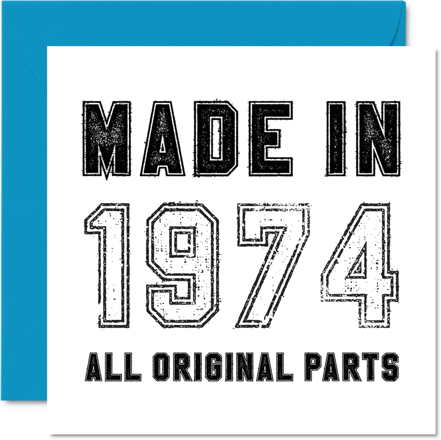 51st Birthday Card for Men Women Him Her - Made in 1974 All Original Parts - Funny Birthday Card for Dad Mum Brother Sister Uncle, 145mm Humour Greeting Cards