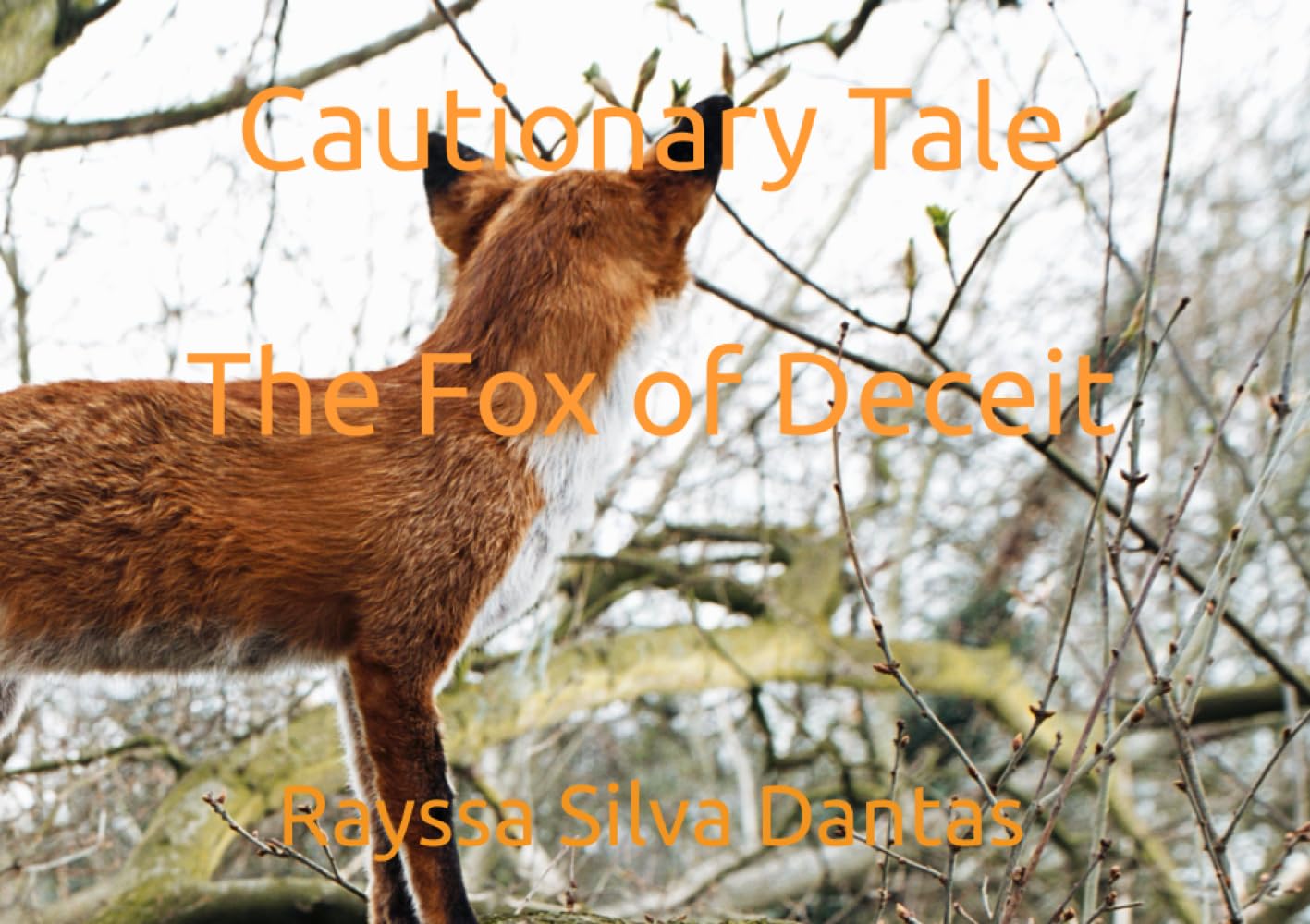 Cautionary Tale the Fox of Deceit