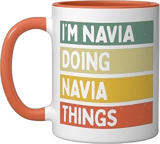 I'm Navia Doing Navia Things Funny Personalized Quote Ceramic Mug, Orange/White