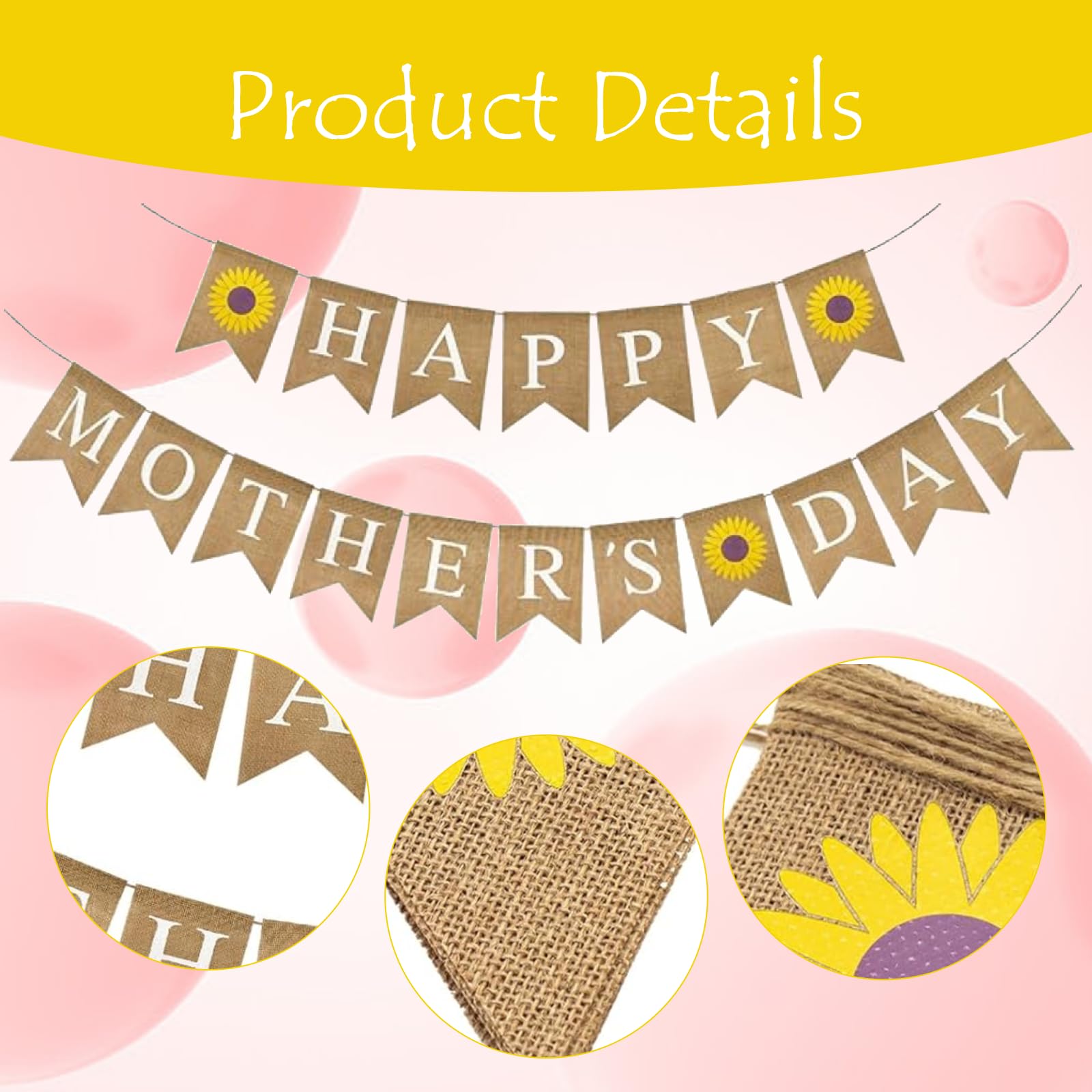 Mothers Day Decorations,Burlap Happy Mother's Day Banner,Rustic Mother's Day Banner Bunting with Sunflower for Mother’s Day Party Supplies,Reusable,Pre-Strung - Image 3