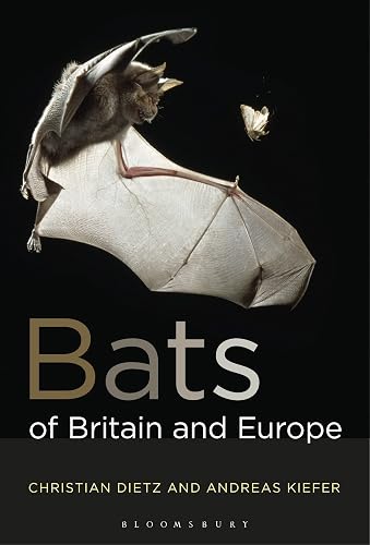 Bats of Britain and Europe (Bloomsbury Naturalist)