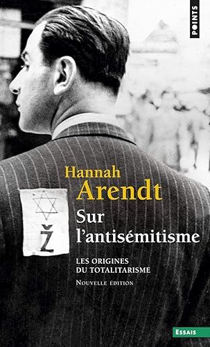 Sur l'antisémitisme, tome 1 (T1): Les Origines du totalitarisme
