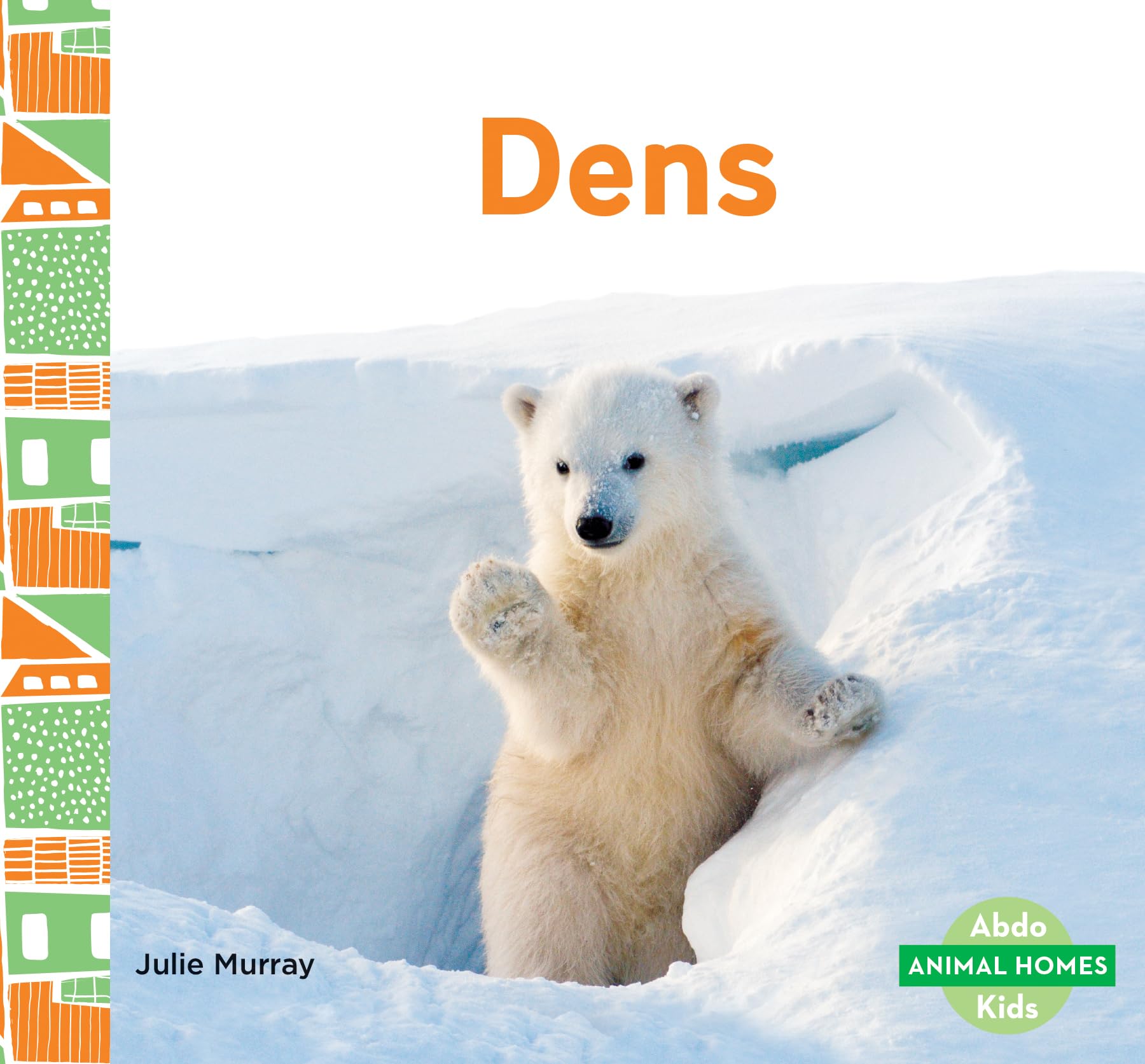 Buy Dens (Animal Homes) — BookShops.in