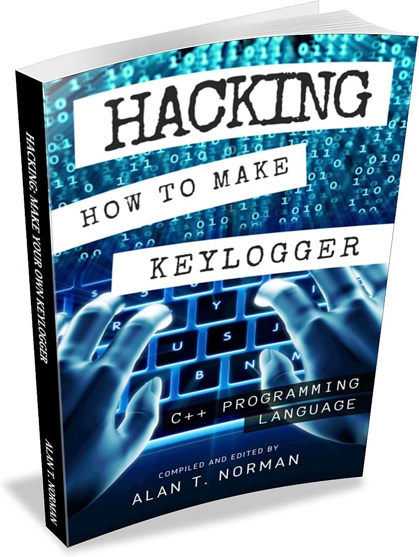 Hacking: How to Make Your Own Keylogger in C++ Programming Language